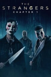 Nonton Film The Strangers- Chapter 1 (2024) Terbaru Nonton Film The Strangers- Chapter 1 (2024) Terbaru