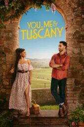 Nonton Film You, Me & Tuscany (2026) Terbaru Nonton Film You, Me & Tuscany (2026) Terbaru